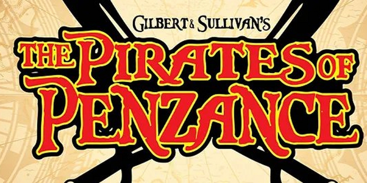 Performance Now to Present THE PIRATES OF PENZANCE Beginning Next Week  Image