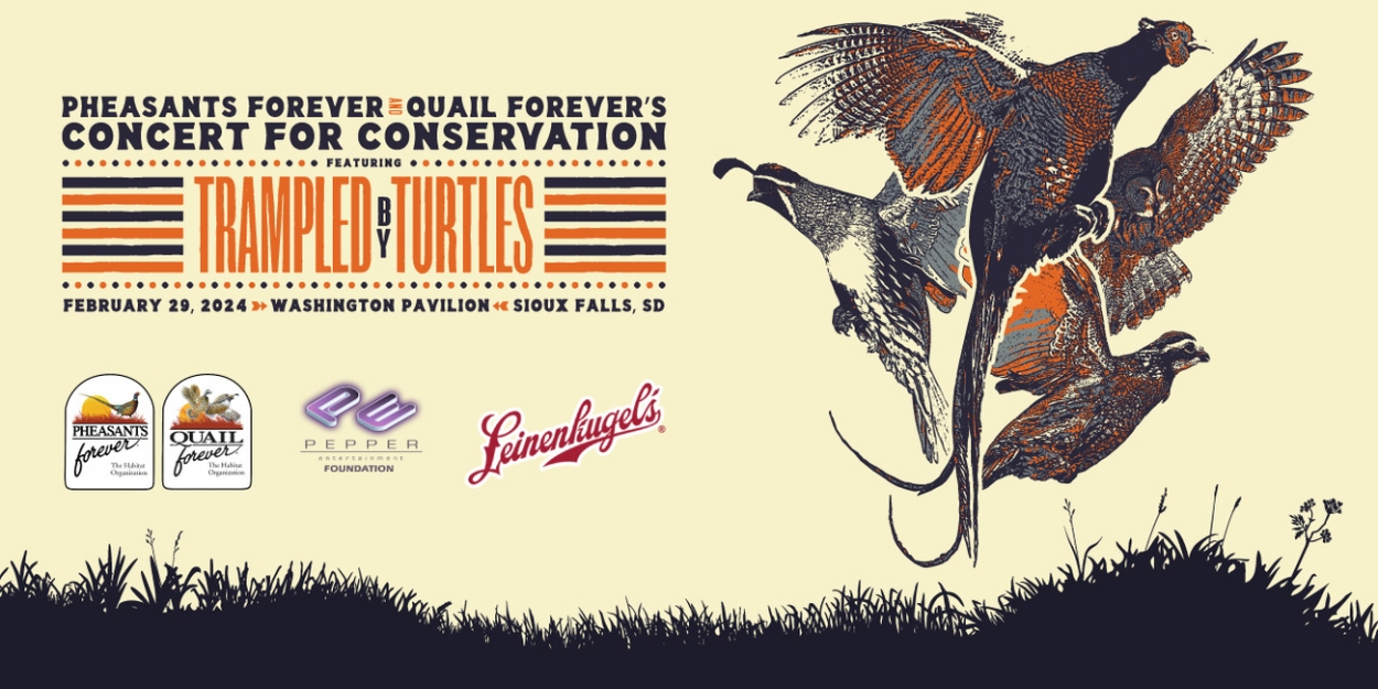 Pheasants Forever and Quail Forever Perform “Concert for Conservation” Featuring Trampled by Turtles