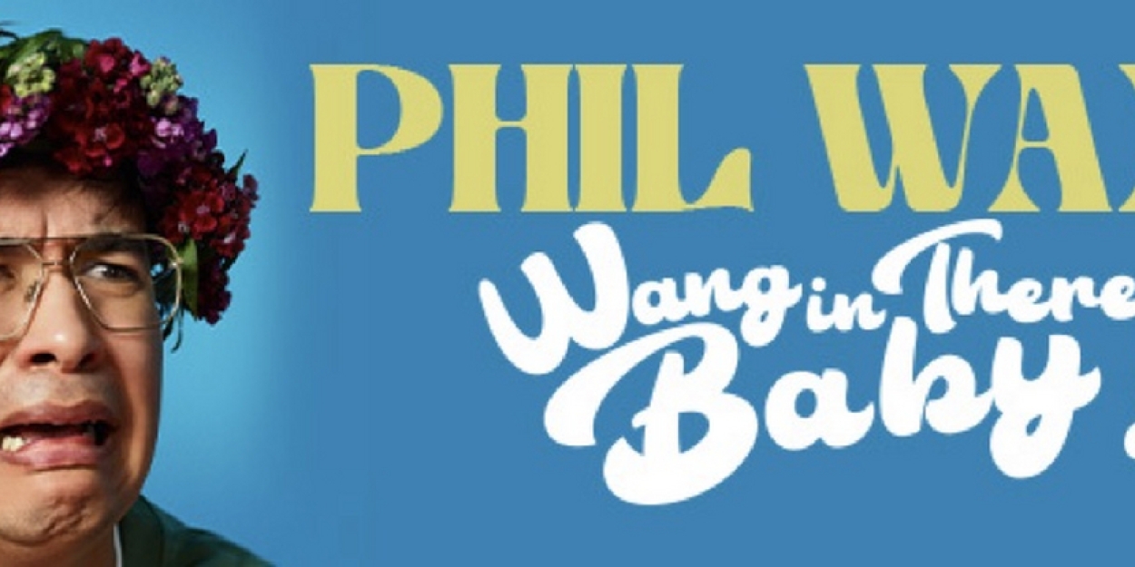Phil Wang Will Embark On Australian Tour 