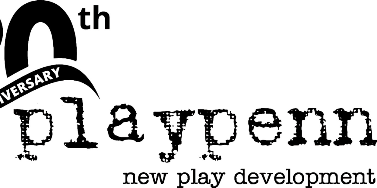 Philadelphia's PlayPenn Announces Reimagined 2025 New Play Development Conference  Image