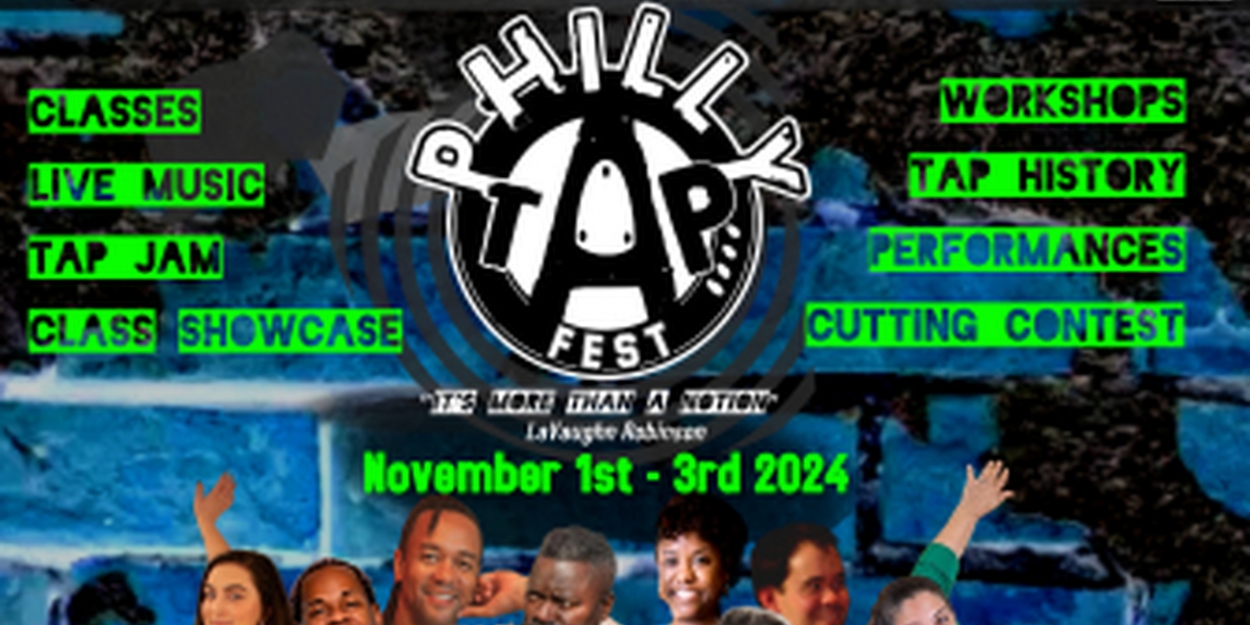 Philly Hoofers Unify in the First Annual PHILLY TAP FEST  Image