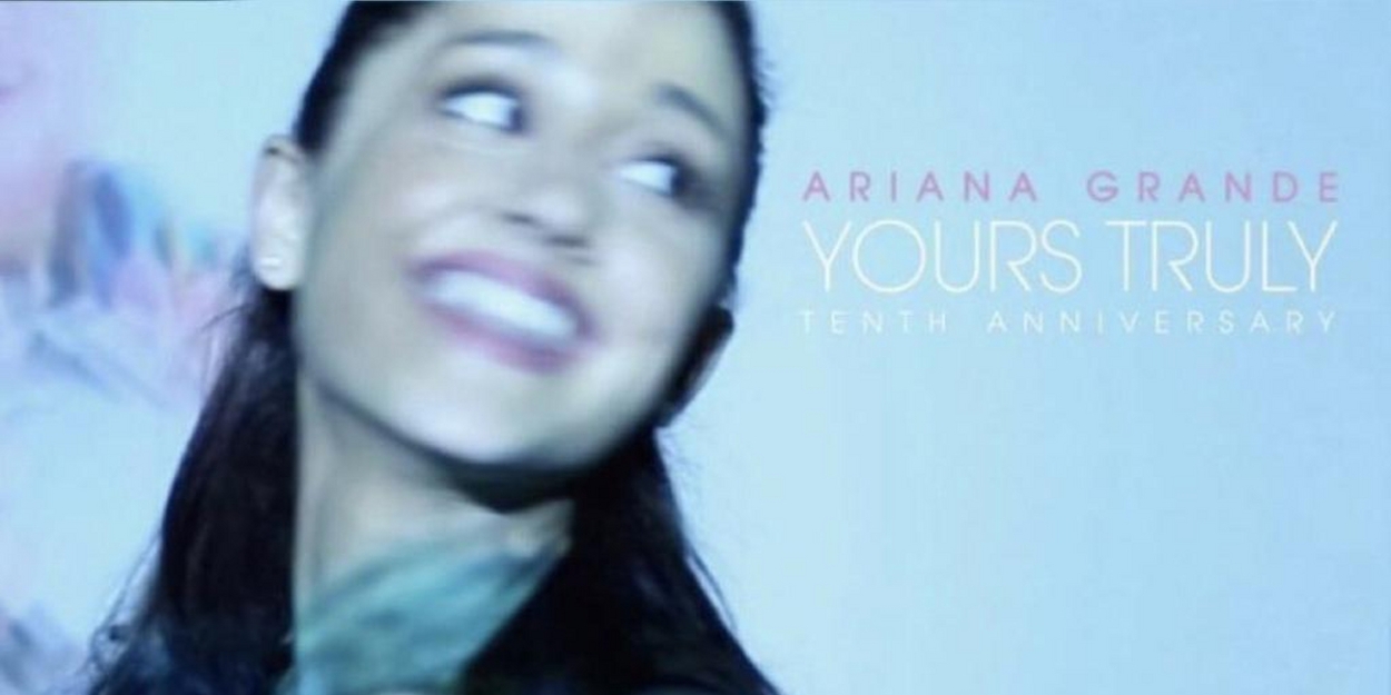 Photo: Ariana Grande Debuts 'Yours Truly' 10th Anniversary Album Cover