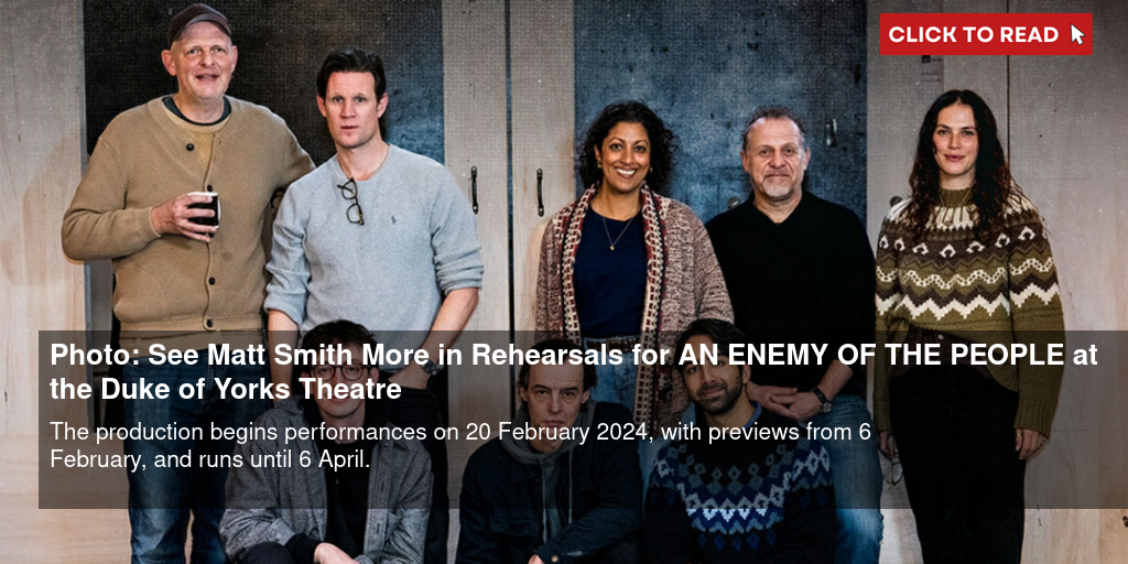 https://cloudimages.broadwayworld.com/columnpiccloud/Photo-Inside-the-First-Day-of-Rehearsals-for-AN-ENEMY-OF-THE-PEOPLE-Starring-Matt-Smith-More-1704284713-twitter.jpg