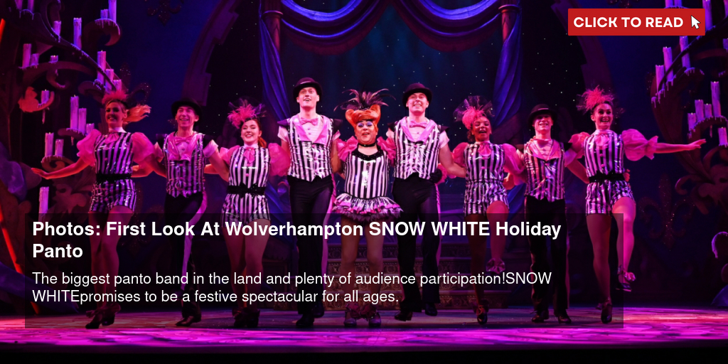 Photos: First Look At Wolverhampton SNOW WHITE Holiday Panto - Vimarsana News
