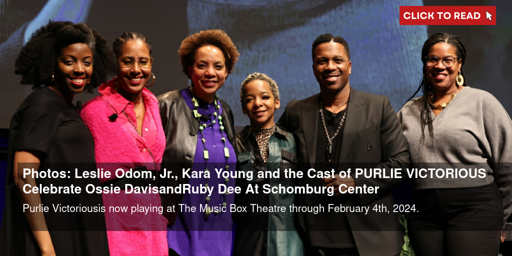 Photos: Leslie Odom, Jr., Kara Young and the Cast of PURLIE VICTORIOUS Celebrate Ossie Davis and Ruby Dee At Schomburg Center - Vimarsana News