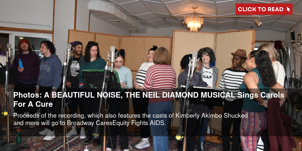 Photos: A BEAUTIFUL NOISE, THE NEIL DIAMOND MUSICAL Sings Carols For A Cure - Vimarsana News