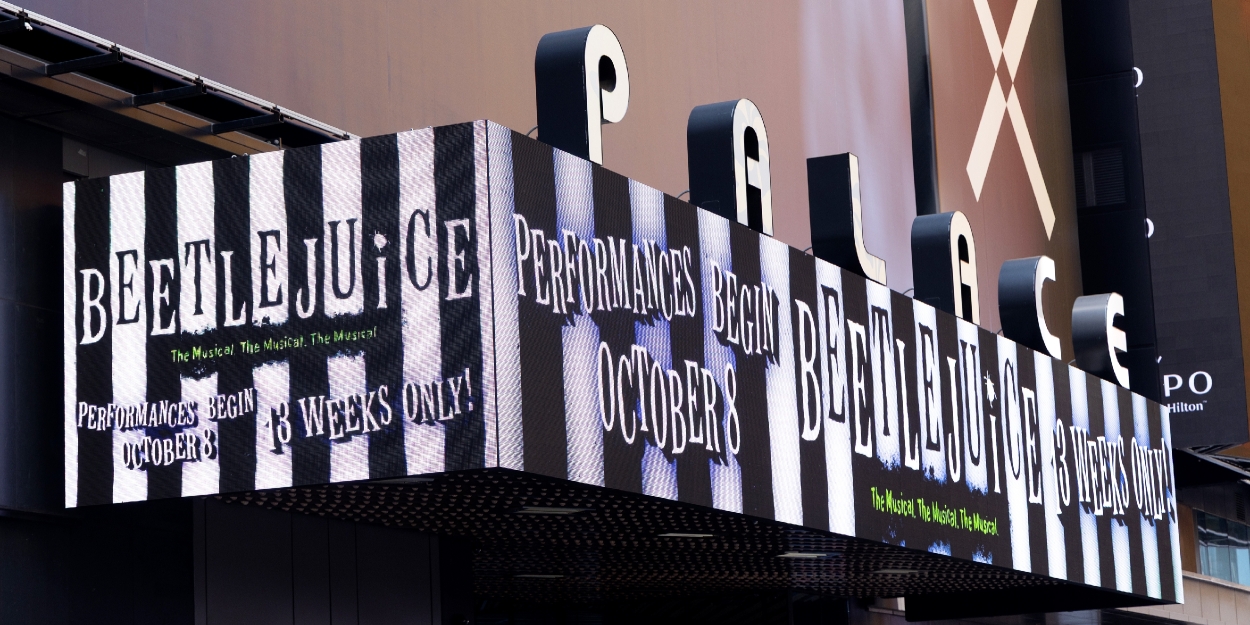 Up on the Marquee: BEETLEJUICE Returns Photo