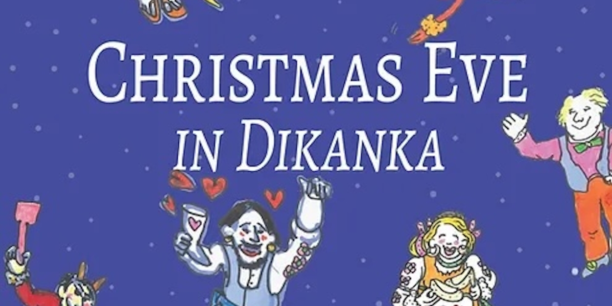 CHRISTMAS EVE IN DIKANKA Cast Announced At Gallery Players Overtures Festival Photo