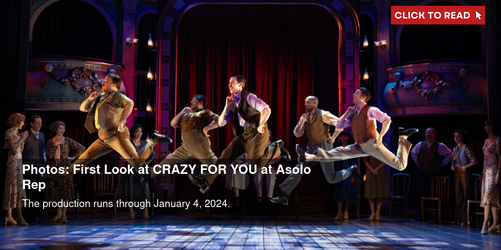 Photos First Look at CRAZY FOR YOU at Asolo Rep