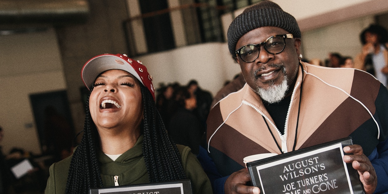 JOE TURNER’S COME AND GONE Cast in Rehearsals JOE TURNER’S COME AND GONE Cast in Rehearsals