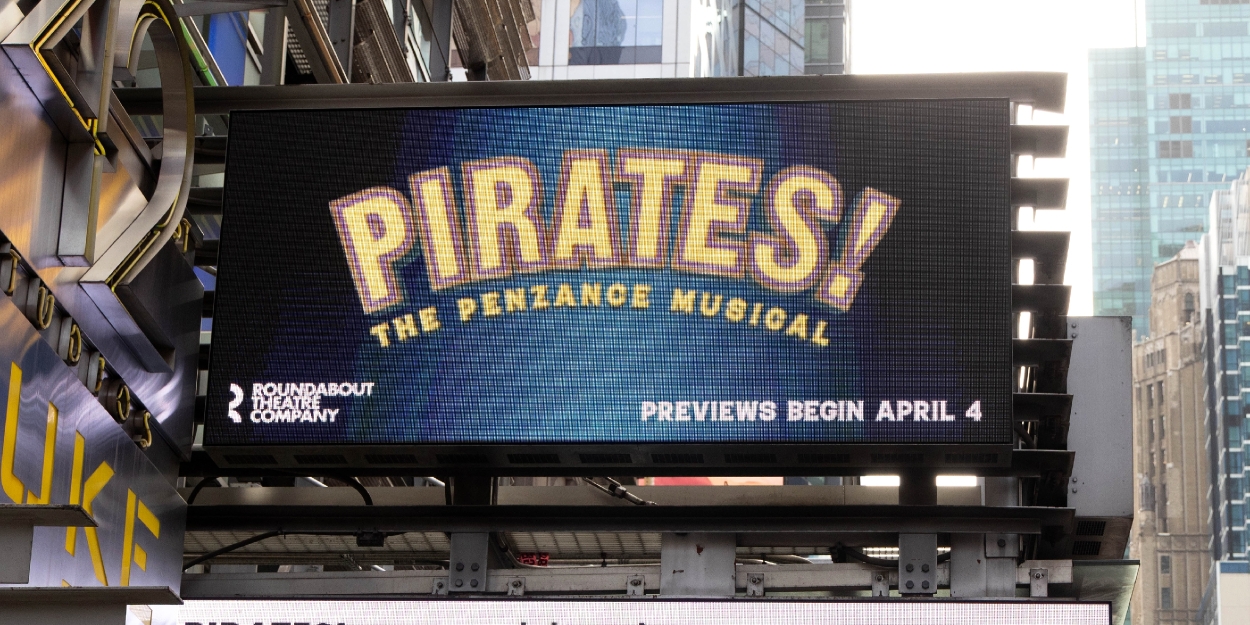 Up on the Marquee: PIRATES! THE PENZANCE MUSICAL Photo