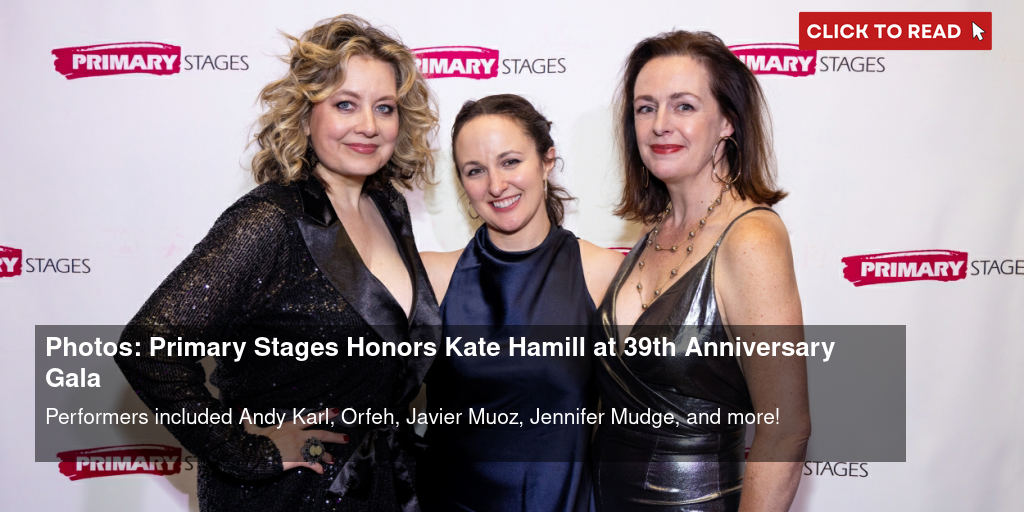 Photos: Primary Stages Honors Kate Hamill at 39th Anniversary Gala - Vimarsana News