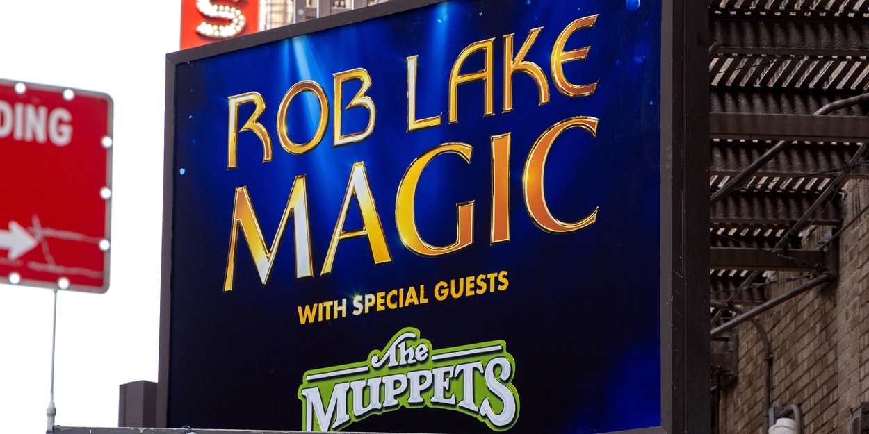 Up on the Marquee: ROB LAKE MAGIC Photo