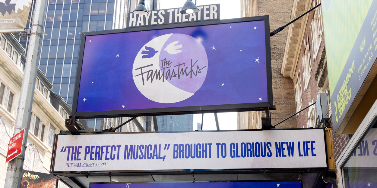 Up on the Marquee: THE FANTASTICKS Arrives on Broadway