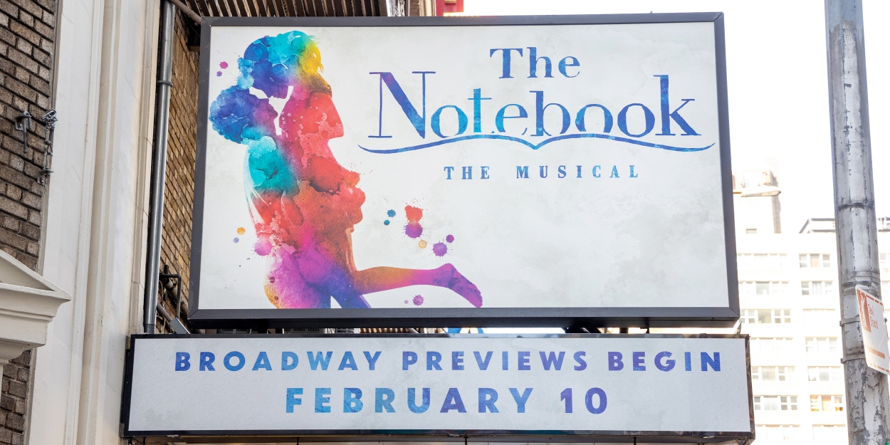 Up on the Marquee: THE NOTEBOOK Photo
