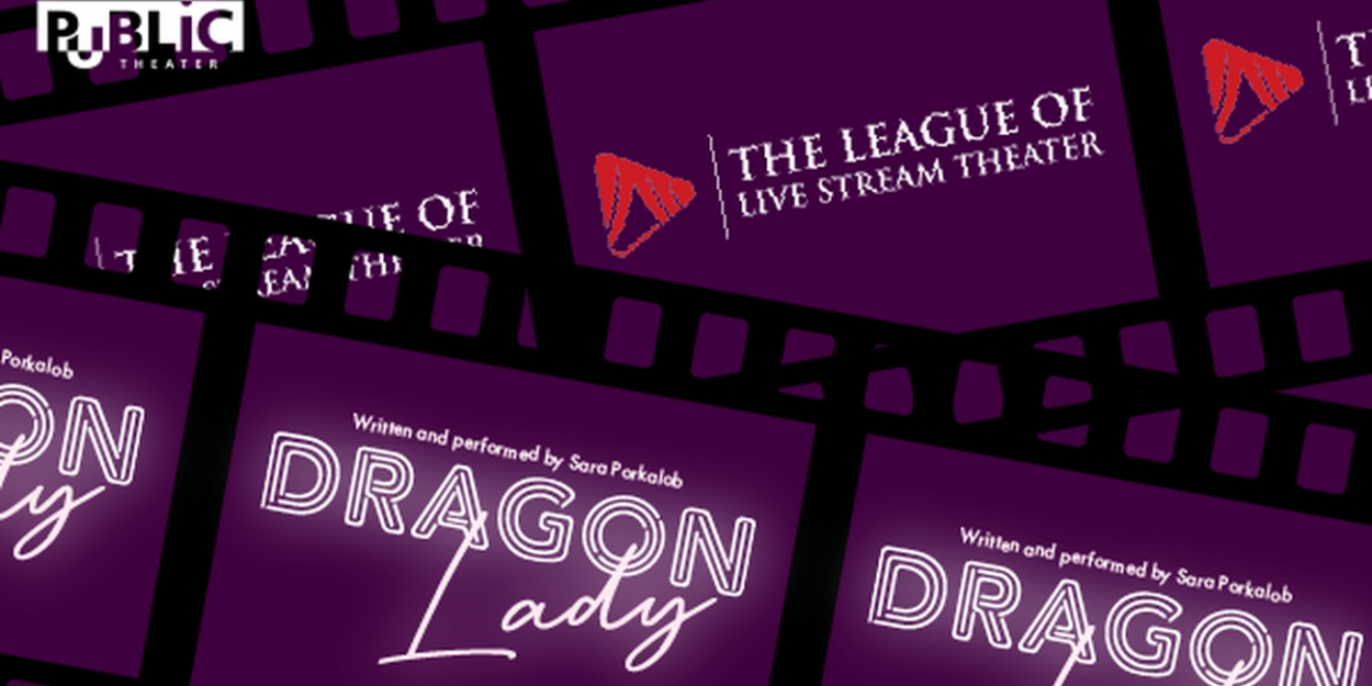 Pittsburgh Public Theater to Present Global Livestream Of DRAGON LADY 