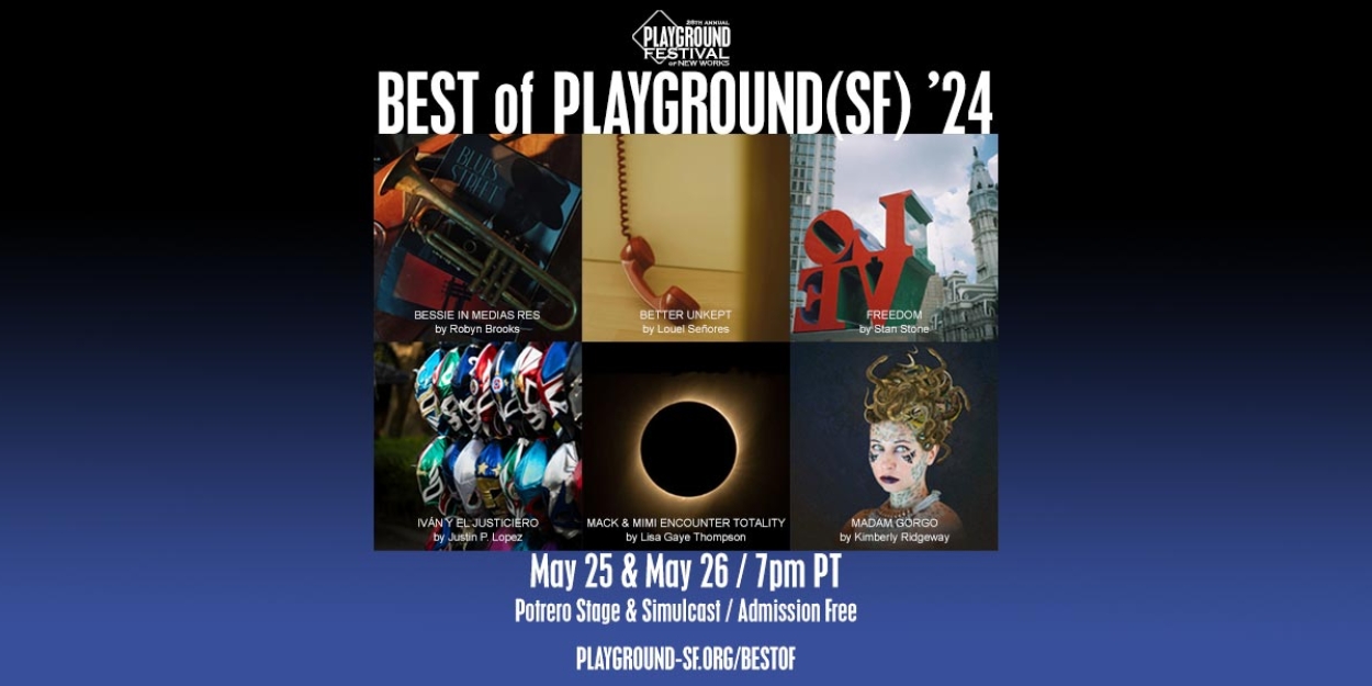 PlayGround Celebrates BEST OF PLAYGROUND(SF) '24 This May 
