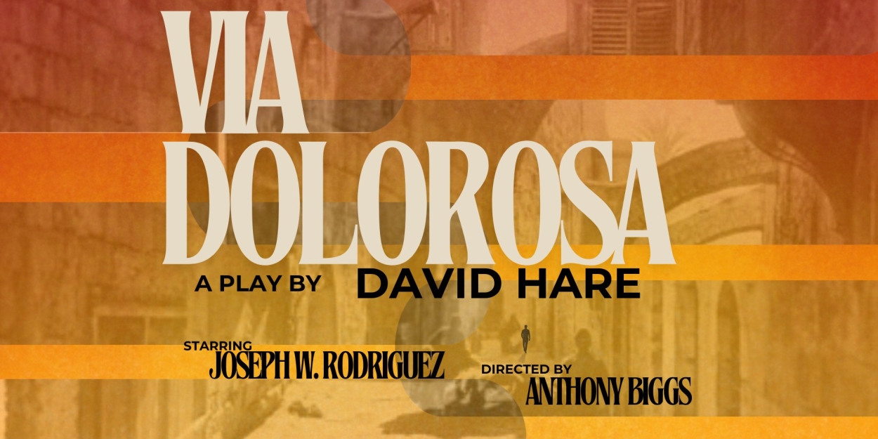 Playhouse Creatures Theatre Company to Present 2024/25 Season Premiere VIA DOLOROSA  Image