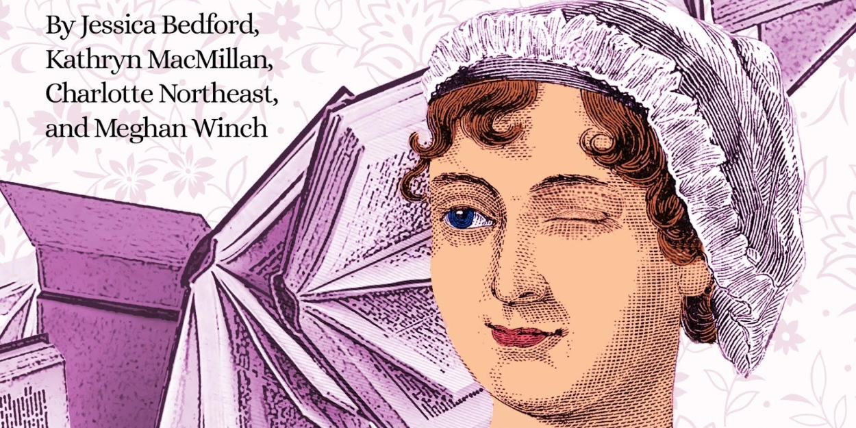 Playhouse On Park's 15th Main Stage Season to Kick Off with THE COMPLETE WORKS OF JANE AUSTEN (ABRIDGED) 
