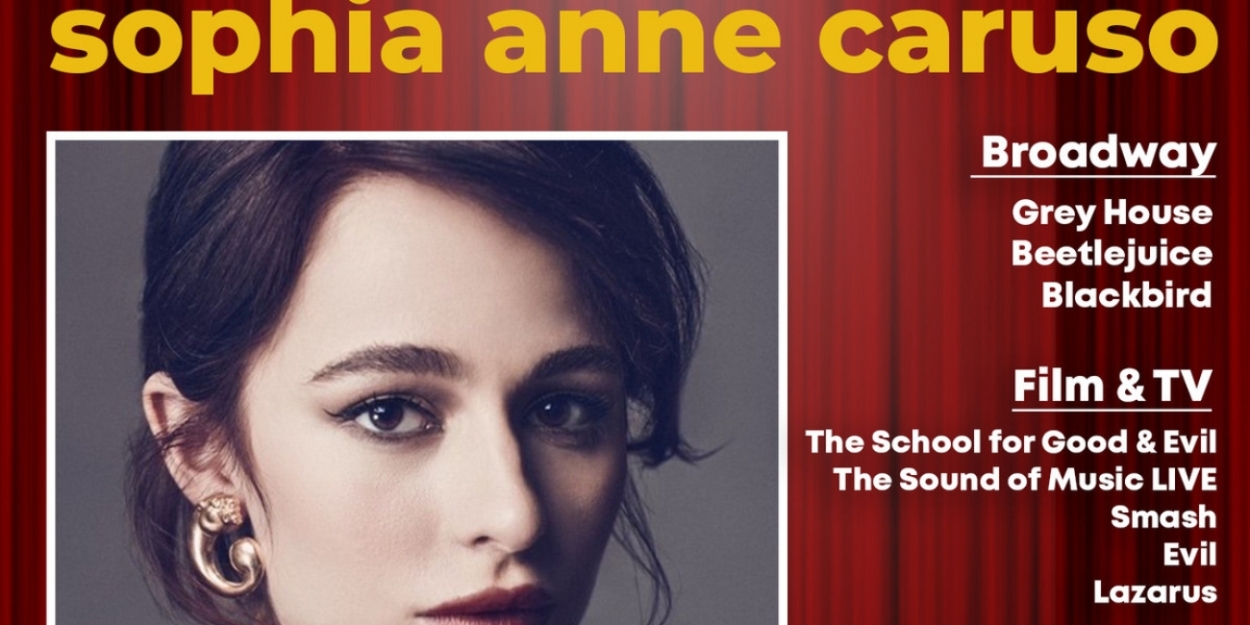 Podcast Exclusive: The Theatre Podcast With Alan Seales Featuring Sophia Anne Caruso  Image