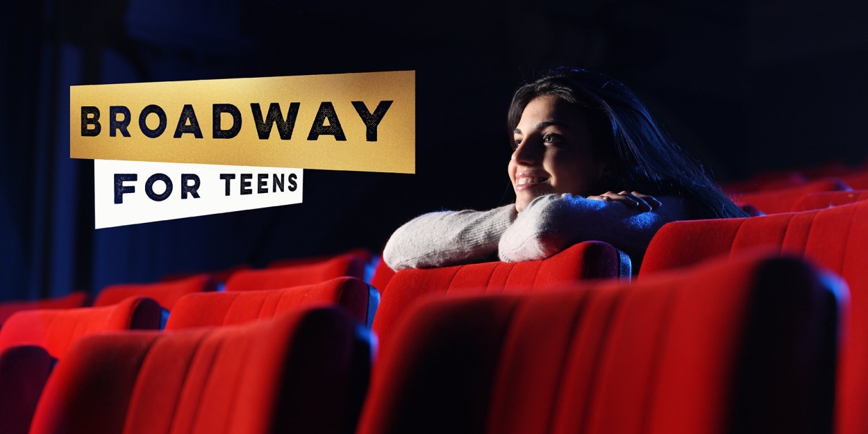 Popejoy Hall's Broadway For Teens Applications Now Open  Image