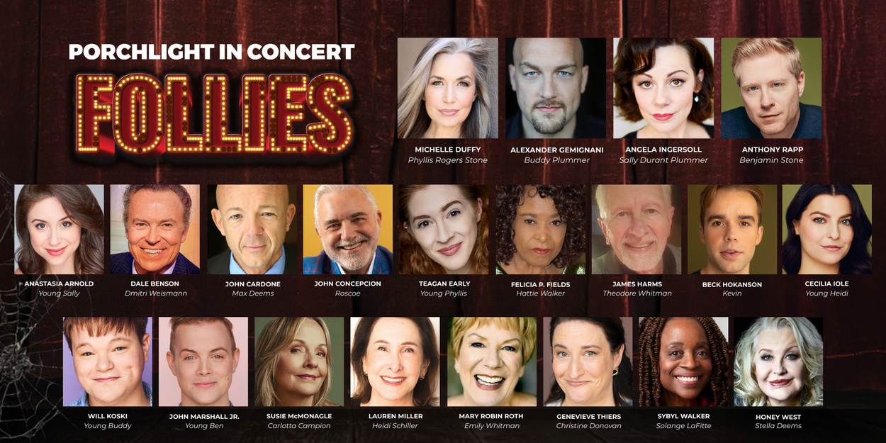 Porchlight Music Theatre Unveils Casting For Porchlight In Concert FOLLIES