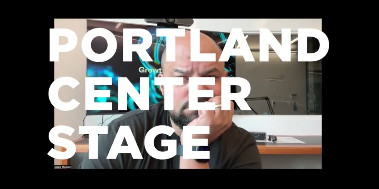 Portland Center Stage Launches Emergency Campaign To Avoid Closure