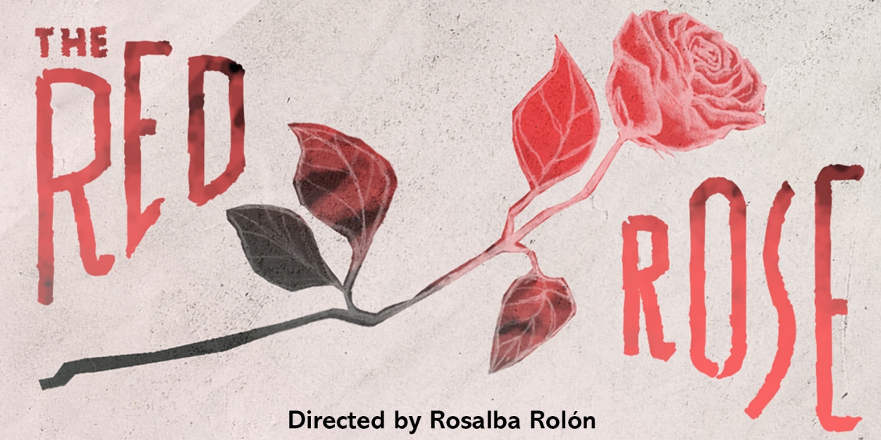 Pregones/Puerto Rican Traveling Theater to Present THE RED ROSE Manhattan Premiere 
