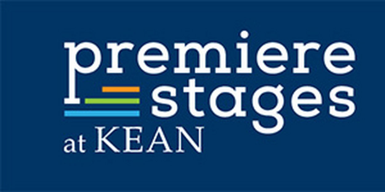 Premiere Stages At Kean University Announces 2024 Bauer Boucher Playwriting Award Winners 
