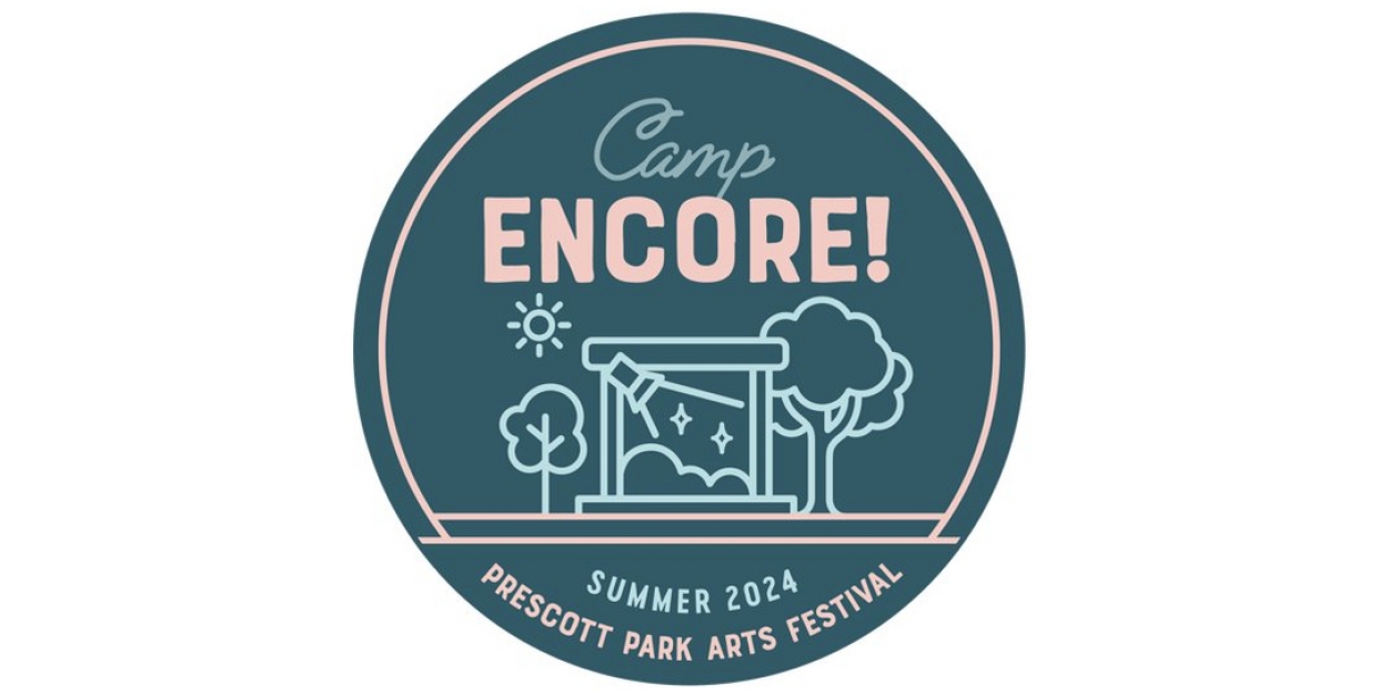Prescott Park Arts Festival Announces 2024 Performances For Camp ENCORE! 