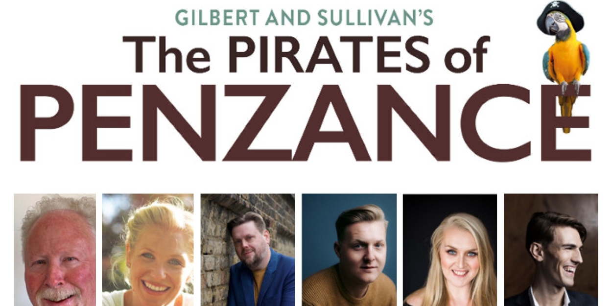 Cast Set for THE PIRATES OF PENZANCE UK Tour