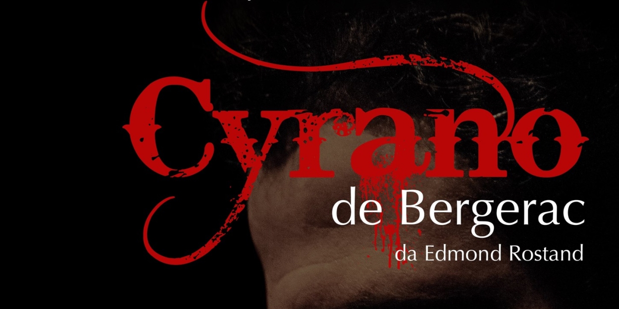 Previews: CYRANO DE BERGERAC al TEATRO COMETA OFF Photo