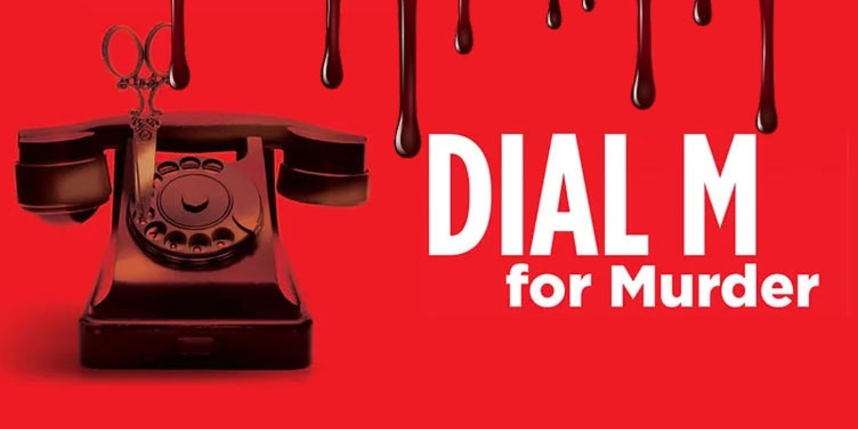 Previews: DIAL M FOR MURDER at Desert Theatreworks  Image