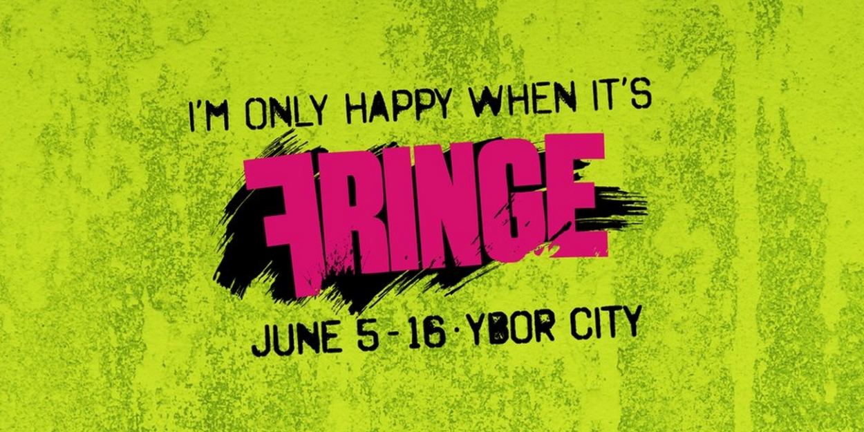 Feature: Don't Miss the 2024 TAMPA FRINGE FESTIVAL in Ybor City