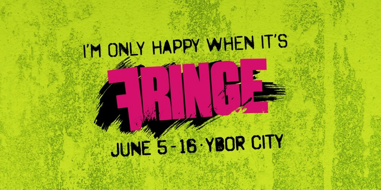 Feature: Don't Miss the 2024 TAMPA FRINGE FESTIVAL in Ybor City 