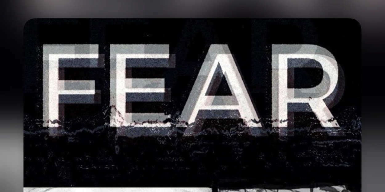 Previews: FEAR at Benefitting Palm Springs Young Playwrights Festival