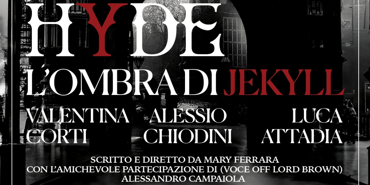 Previews: HYDE – L'OMBRA DI JEKYLL al TEATRO DI DOCUMENTI