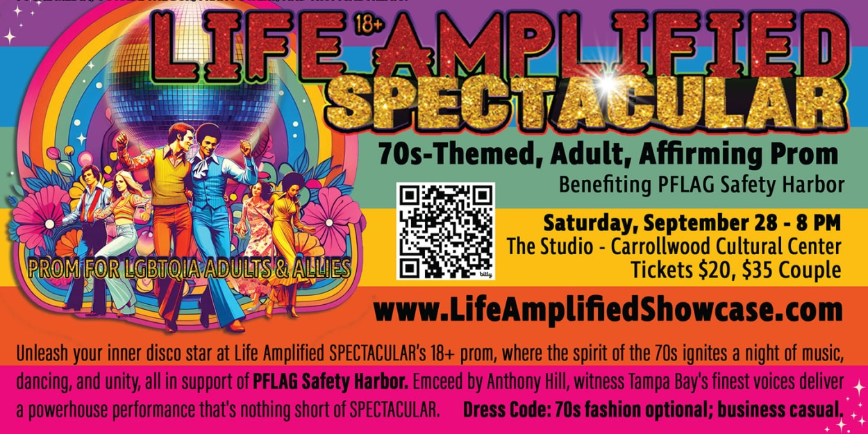 Previews: LIFE AMPLIFIED SPECTACULAR at The Studio At Carrollwood Cultural Center  Image