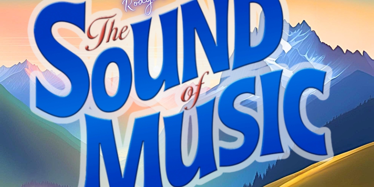 Previews: THEATRE 29 ANNOUNCES CASTING FOR 'THE SOUND OF MUSIC'  Image