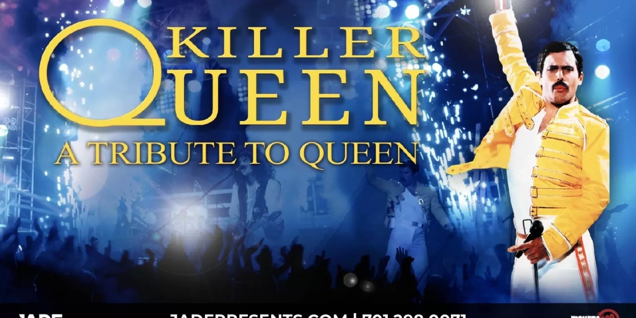 Queen Tribute KILLER QUEEN Comes to Fargo Theatre in July