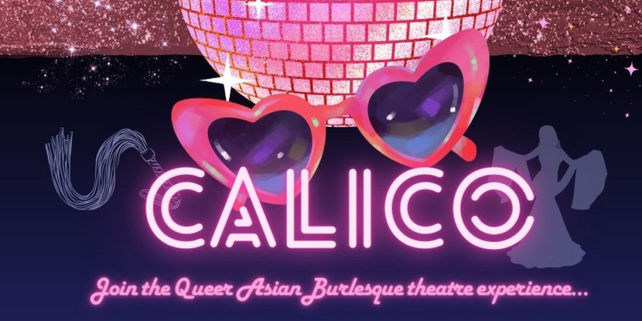 Queerly Festival To Present CALICO This June  Image