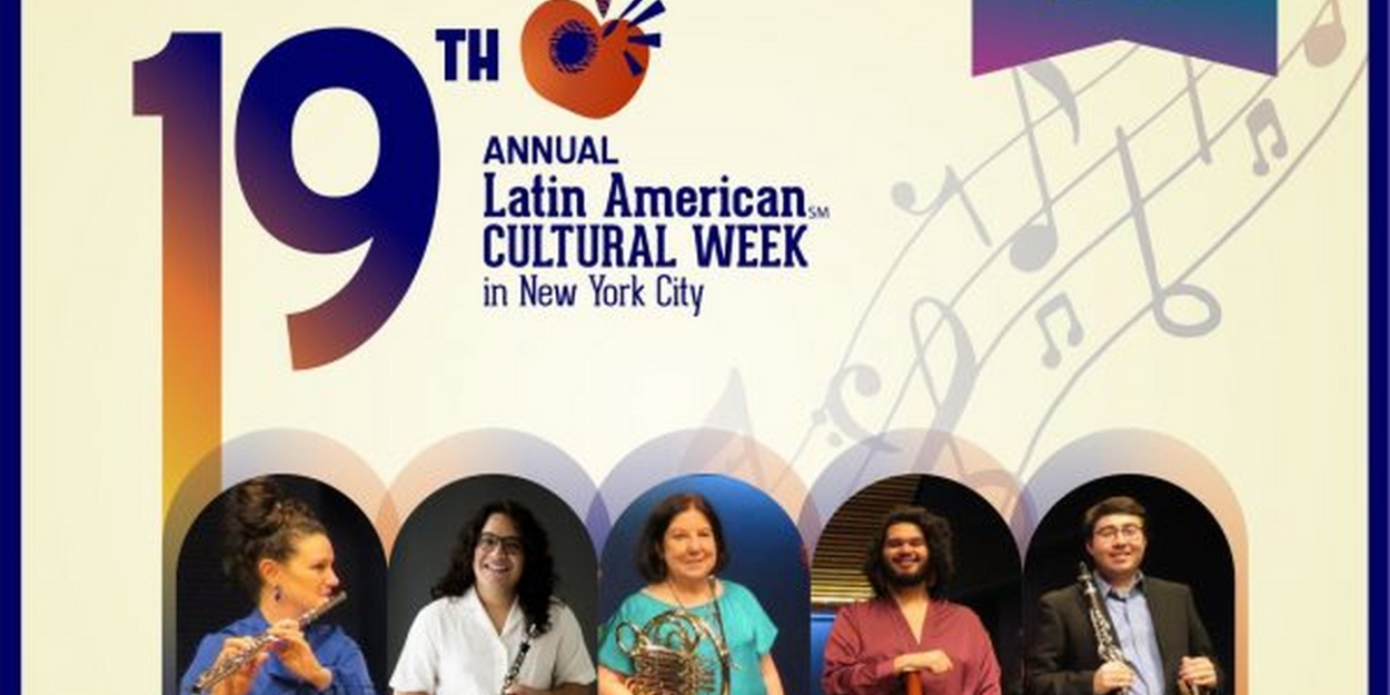 Quintet Of The Americas Reveals Latin American Cultural Week 2024 Programming  Image