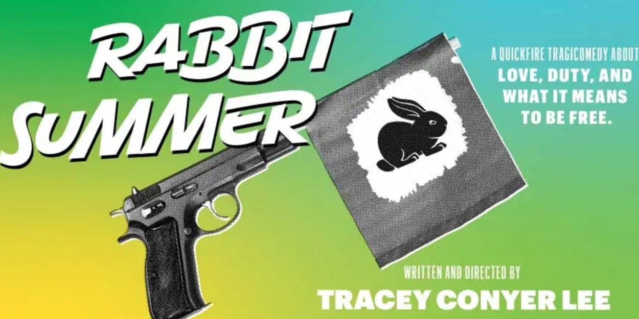 RABBIT SUMMER Comes to Mile Square Theatre Next Month 