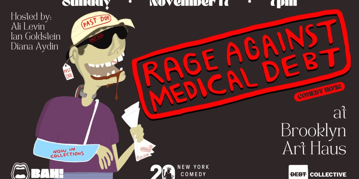 RAGE AGAINST MEDICAL DEBT Comes to Brooklyn Art Haus This Month  Image