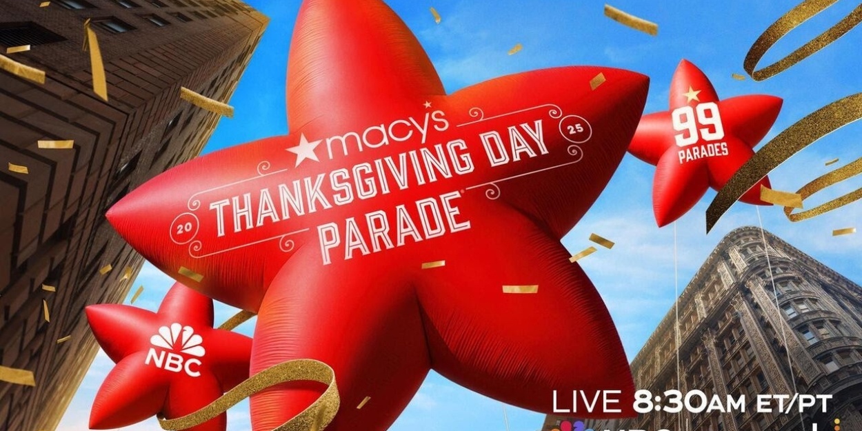 RAGTIME, BUENA VISTA SOCIAL CLUB, & More Will Perform at the Macy’s Thanksgiving Day Parade