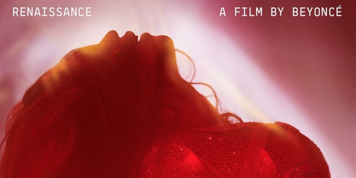 RENAISSANCE: A FILM BY BEYONCE Coming to Theaters in December