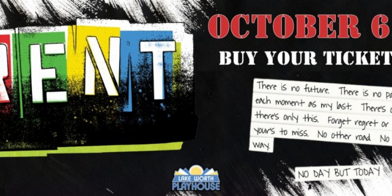 RENT Comes to Lake Worth Playhouse in October 