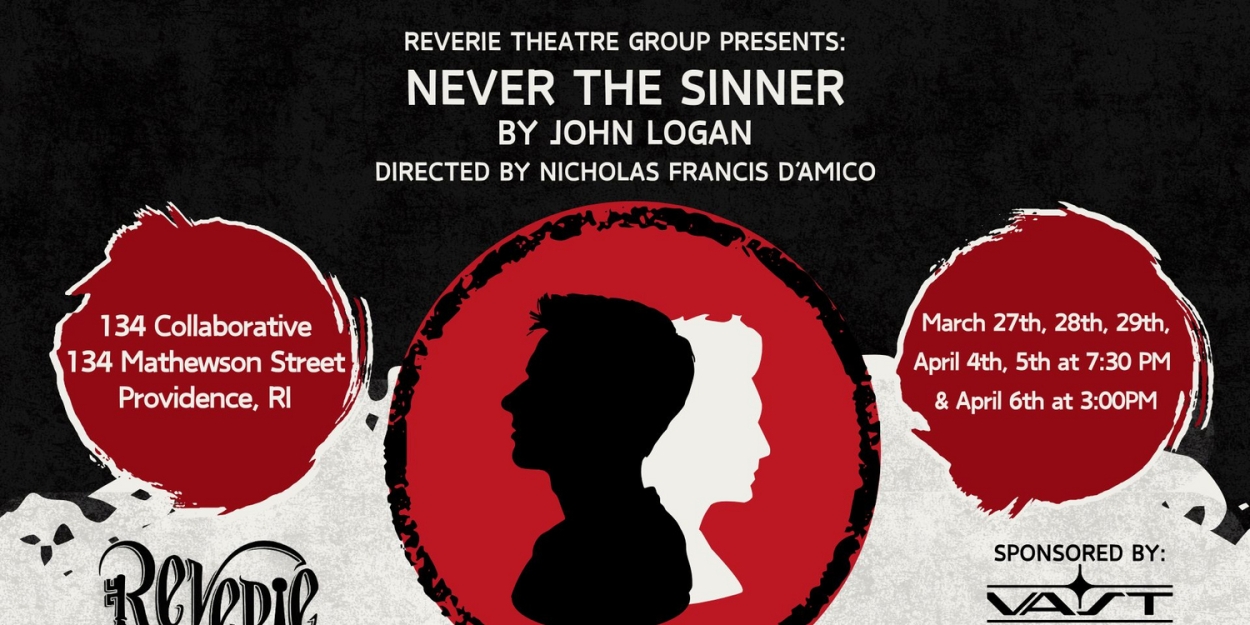 NEVER THE SINNER By John Logan to be Presented at Reverie Theatre Group  Image