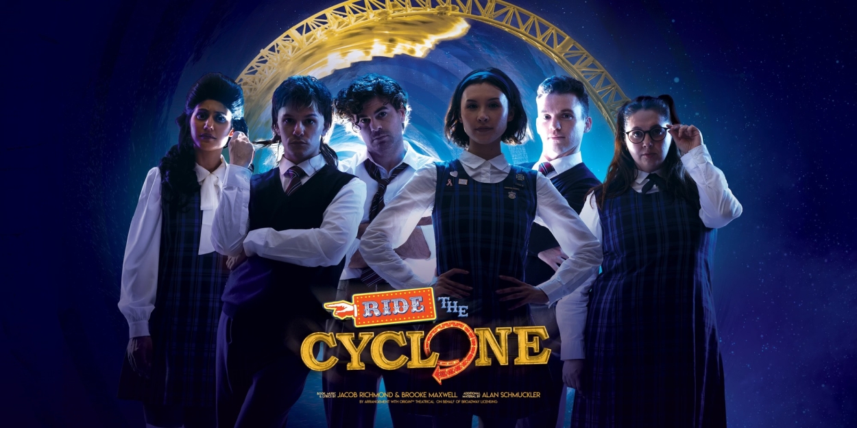 REVIEW: Macabre And Magical, RIDE THE CYCLONE Is A Heartwarming And Hilarious Musical Photo