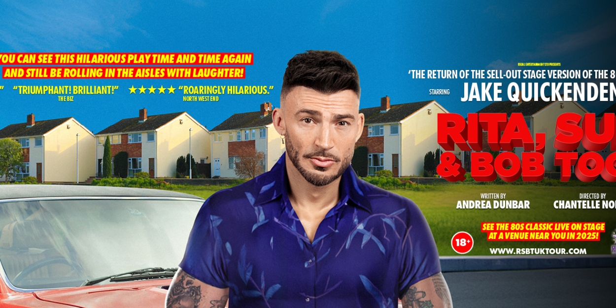 RITA, SUE, & BOB TOO! Will Embark on a 2025 UK Tour Starring Jake Quickenden Photo